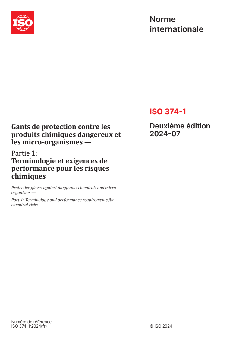 ISO 374-1:2024 - Gants de protection contre les produits chimiques dangereux et les micro-organismes — Partie 1: Terminologie et exigences de performance pour les risques chimiques
Released:4. 07. 2024