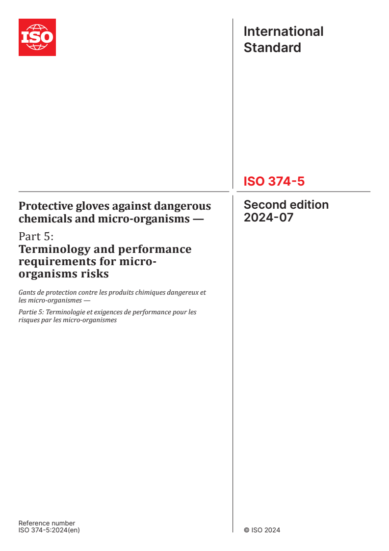 ISO 374-5:2024 - Protective gloves against dangerous chemicals and micro-organisms — Part 5: Terminology and performance requirements for micro-organisms risks
Released:12. 07. 2024