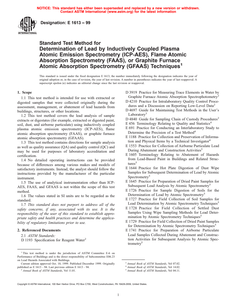 ASTM E1613-99 - Standard Test Method for Determination of Lead by Inductively Coupled Plasma Atomic Emission Spectrometry (ICP-AES), Flame Atomic Absorption Spectrometry (FAAS), or Graphite Furnace Atomic Absorption Spectrometry (GFAAS) Techniques