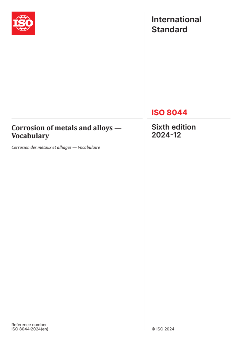 ISO 8044:2024 - Corrosion of metals and alloys — Vocabulary
Released:12/17/2024