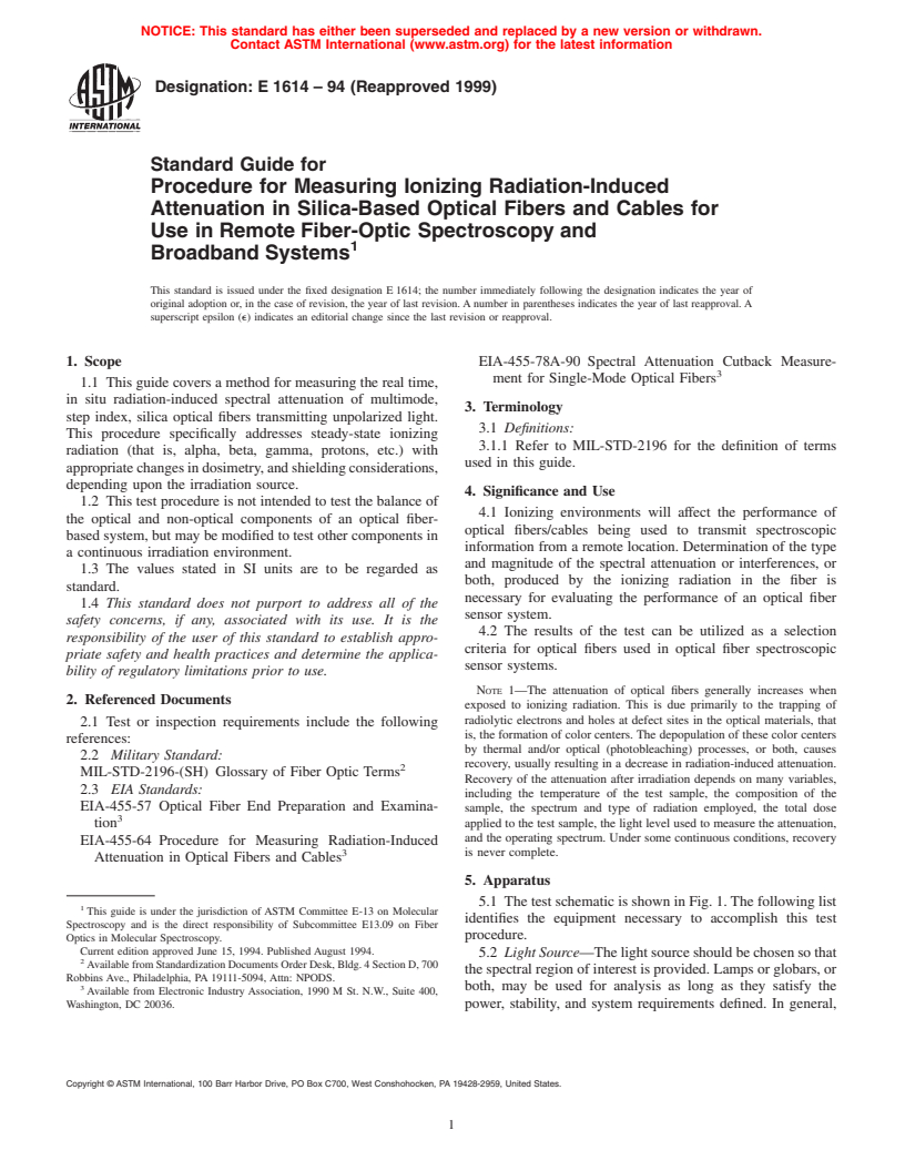 ASTM E1614-94(1999) - Standard Guide for Procedure for Measuring Ionizing Radiation-Induced Attenuation in Silica-Based Optical Fibers and Cables for Use in Remote Fiber-Optic Spectroscopy and Broadband Systems