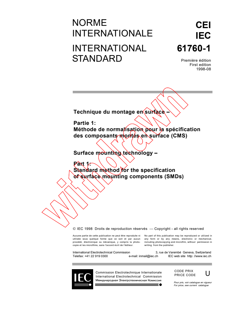 IEC 61760-1:1998 - Surface mounting technology - Part 1: Standard method for the specification of surface mounting components (SMDs)
Released:8/7/1998
Isbn:2831844649