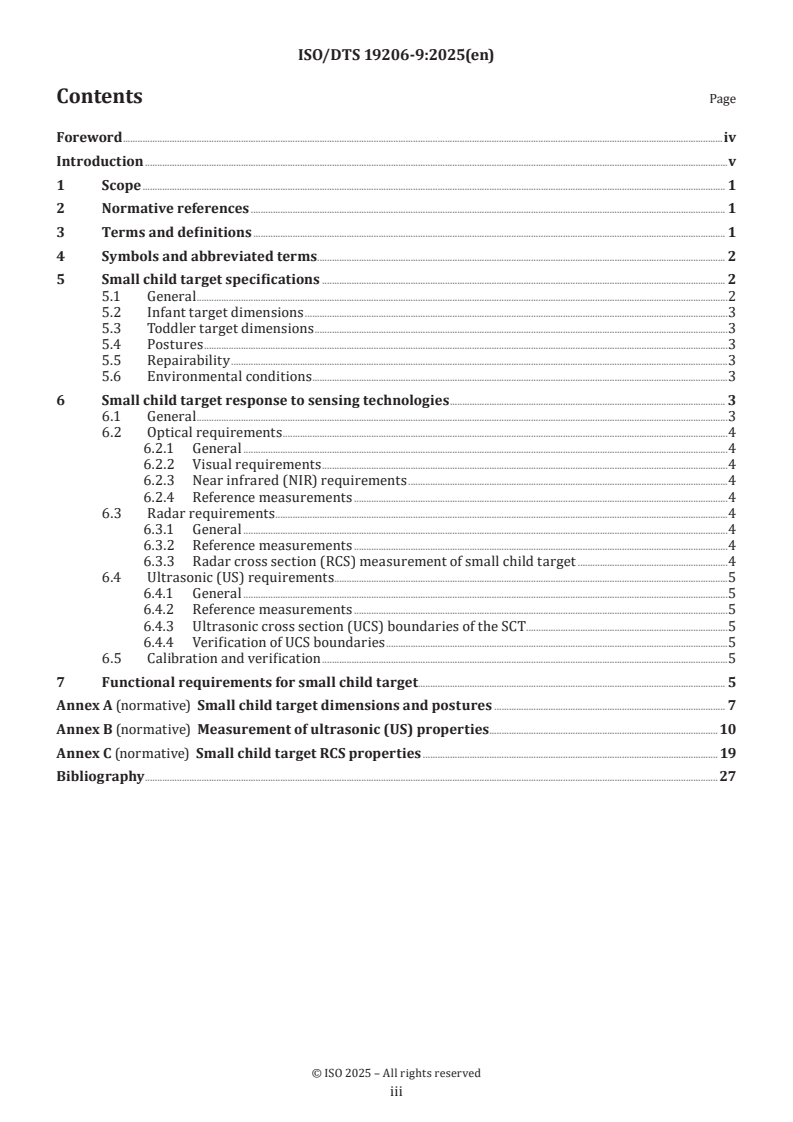 ISO/DTS 19206-9 - Road vehicles — Test devices for target vehicles, vulnerable road users and other objects, for assessment of active safety functions — Part 9: Requirements for small child targets
Released:25. 04. 2025