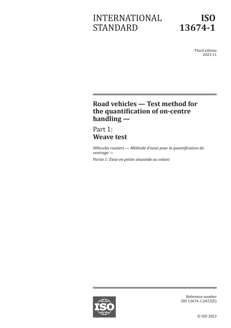 ISO 13674-1:2023 - Road vehicles — Test method for the quantification of on-centre handling — Part 1: Weave test
Released:8. 11. 2023