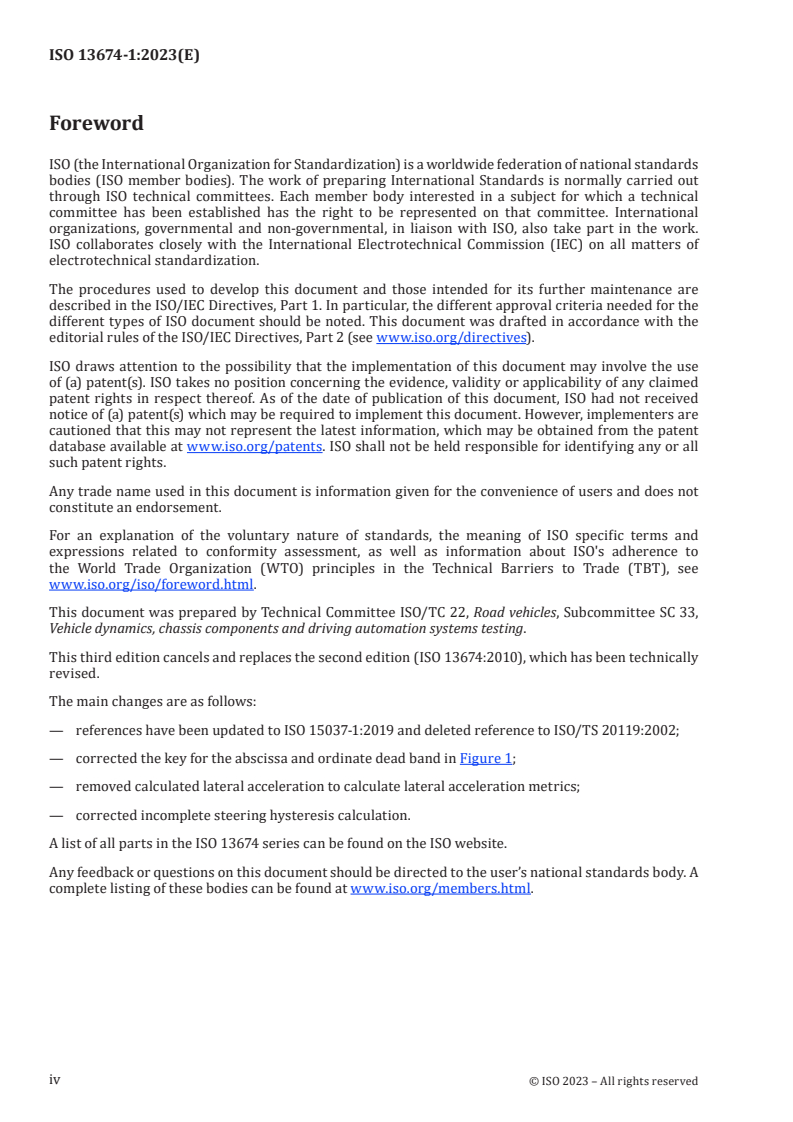 ISO 13674-1:2023 ISO 13674-1:2023 - Road vehicles — Test method for the quantification of on-centre handling — Part 1: Weave test
Released:8. 11. 2023 - Page 4 preview