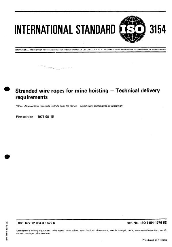 ISO 3154:1976 - Stranded wire ropes for mine hoisting -- Technical delivery requirements