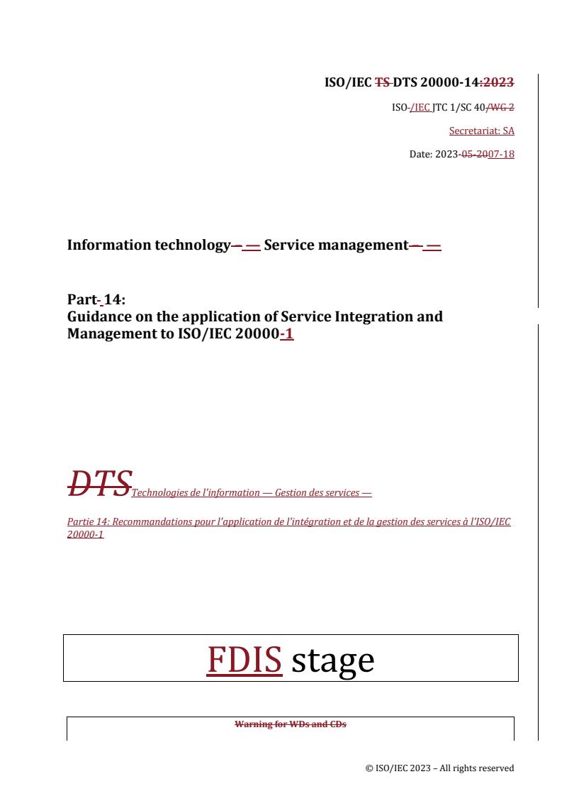 REDLINE ISO/IEC DTS 20000-14 - Information technology — Service management — Part 14: Guidance on the application of Service Integration and Management to ISO/IEC 20000-1
Released:19. 07. 2023