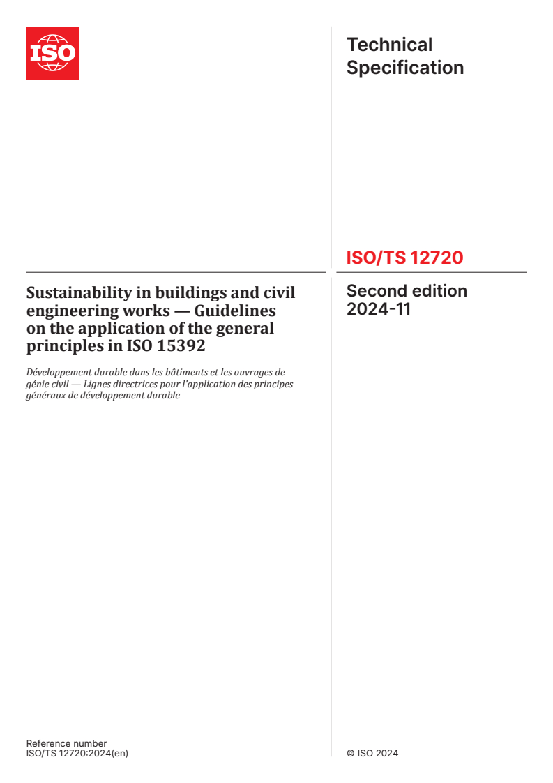 ISO/TS 12720:2024 - Sustainability in buildings and civil engineering works — Guidelines on the application of the general principles in ISO 15392
Released:11/12/2024