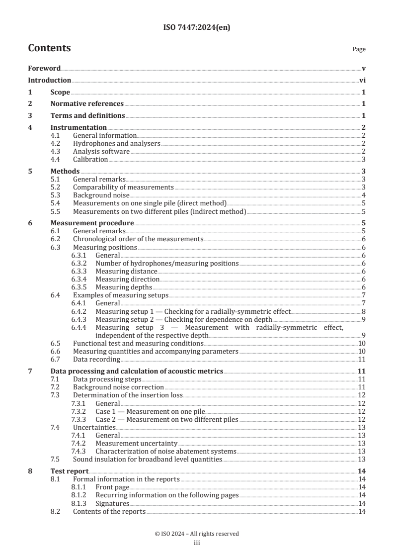 ISO 7447:2024 - Underwater acoustics — Measurement of radiated underwater sound from percussive pile driving — In situ determination of the insertion loss of barrier control measures underwater
Released:4. 09. 2024