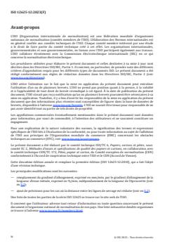 ISO 12625-12:2023 ISO 12625-12:2023 - Papier tissue et produits tissue — Partie 12: Détermination de la résistance à la rupture par traction des lignes de prédécoupe et calcul de l'efficacité des perforations
Released:3. 05. 2023 - Page 4 preview