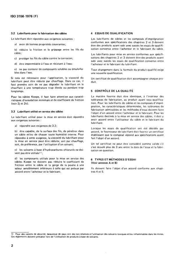 ISO 3156:1976 ISO 3156:1976 - Câbles d'extraction toronnés utilisés dans les mines -- Composés d'imprégnation et lubrifiants utilisés en cours de fabrication et en service -- Caractéristiques et essais - Page 4 preview