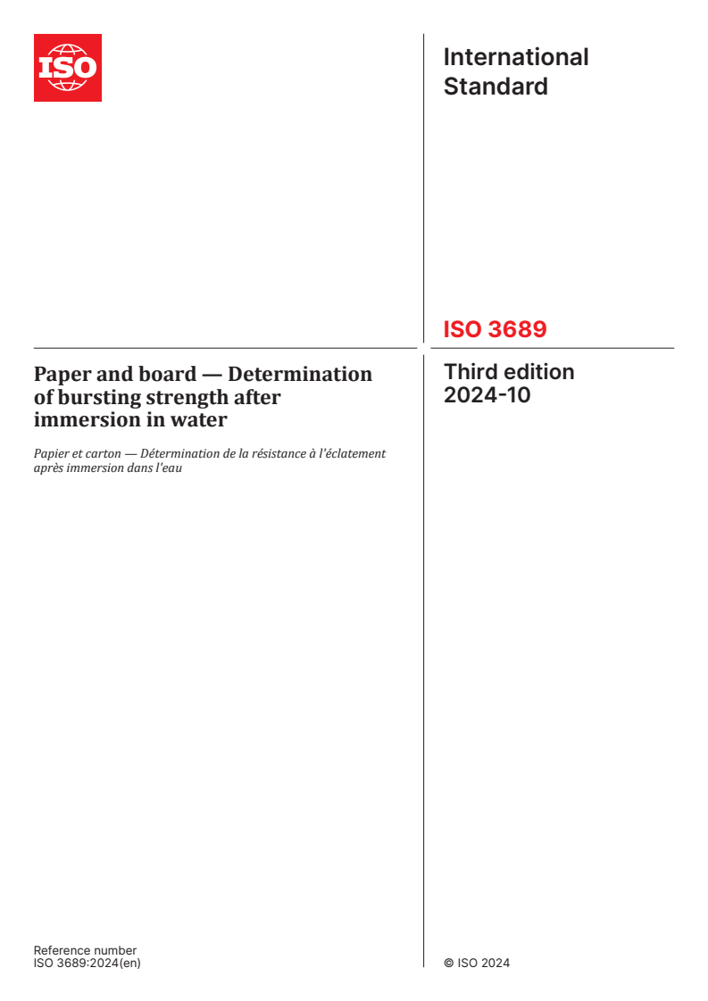 ISO 3689:2024 - Paper and board — Determination of bursting strength after immersion in water
Released:1. 10. 2024