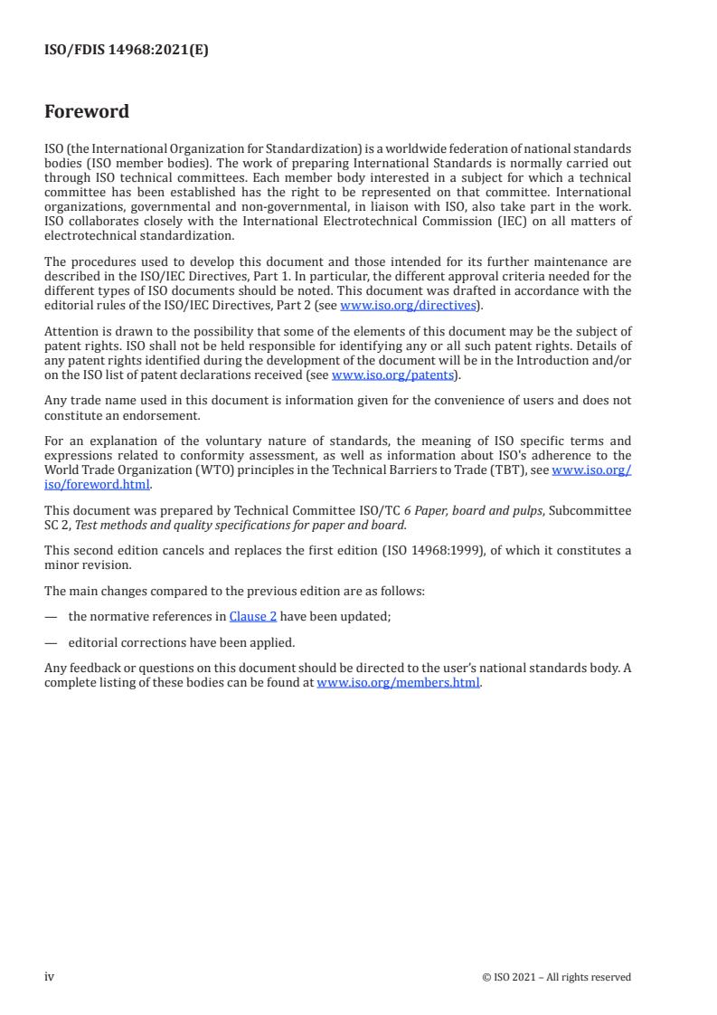 ISO 14968:2022 ISO 14968:2022 - Paper and board — Cut-size office paper — Measurement of curl in a pack of sheets
Released:9/8/2021 - Page 4 preview