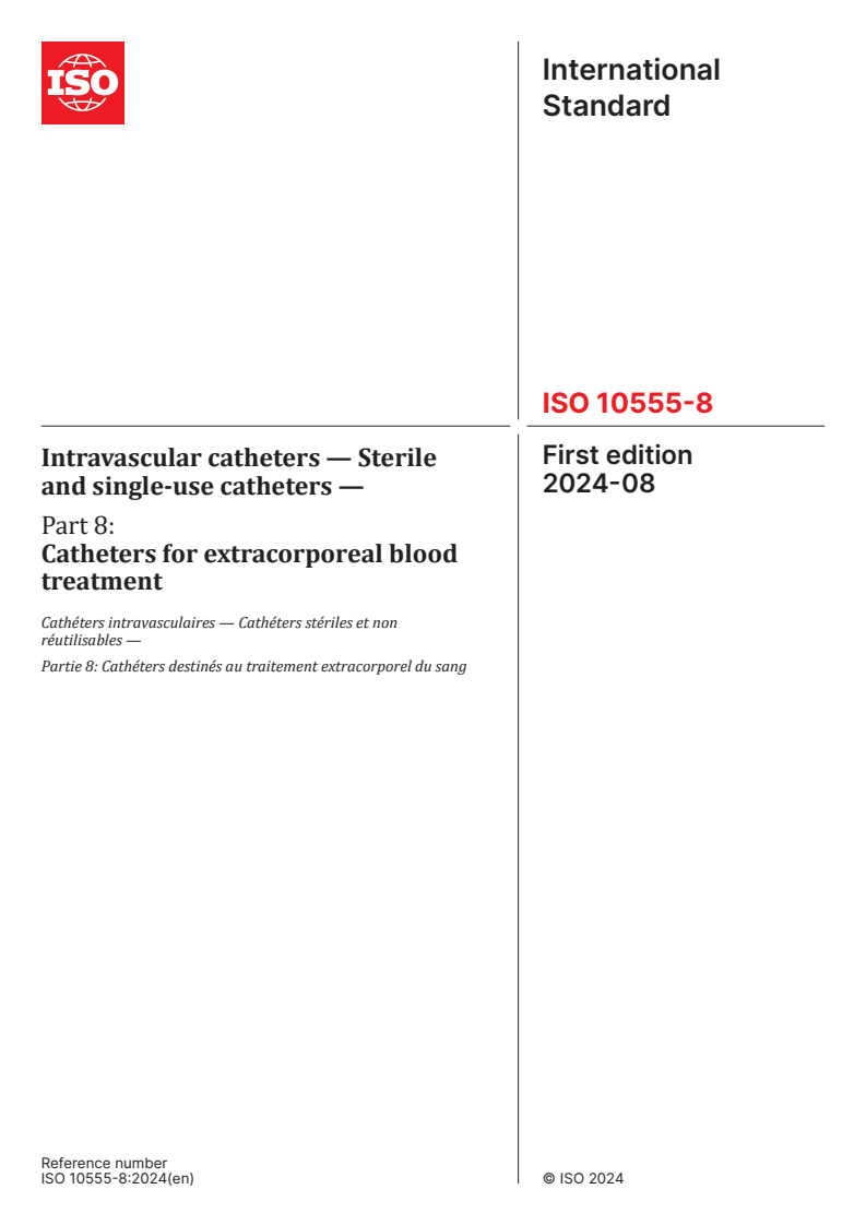 ISO 10555-8:2024 - Intravascular catheters — Sterile and single-use catheters — Part 8: Catheters for extracorporeal blood treatment
Released:17. 08. 2024