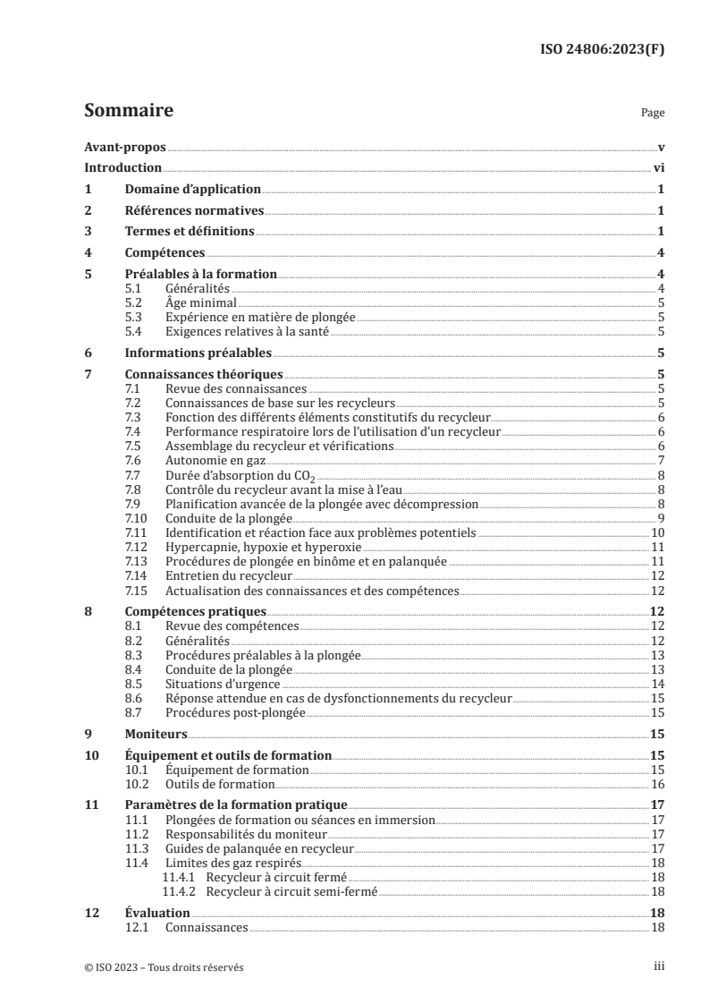 ISO 24806:2023 - Services relatifs à la plongée de loisirs — Exigences concernant la formation des plongeurs à l’utilisation des recycleurs — Plongée avec décompression jusqu’à 60 m
Released:9/20/2023