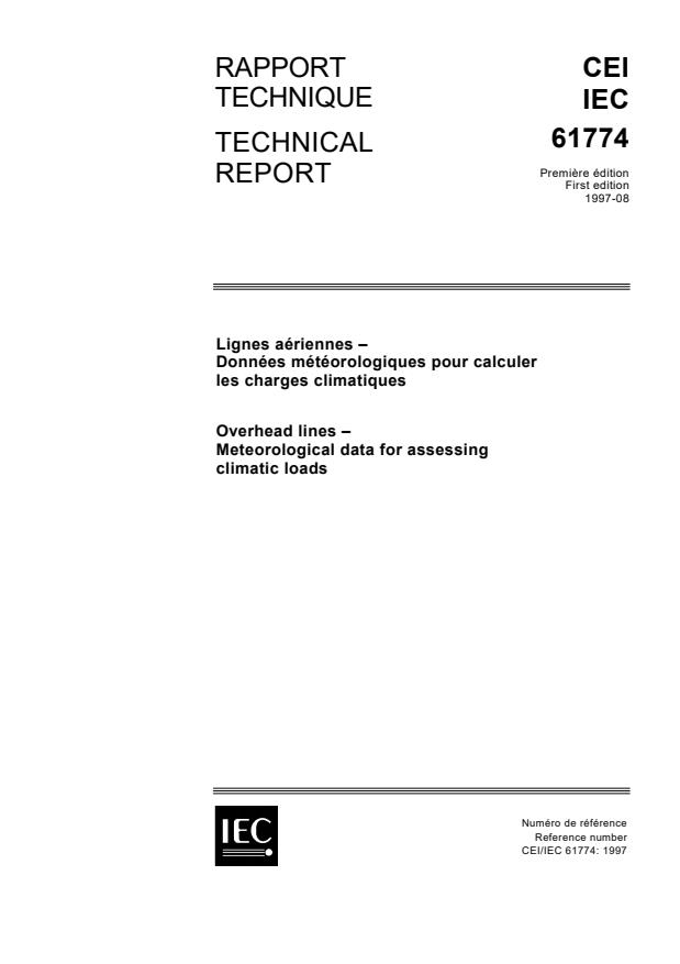 IEC TS 61774:1997 - Overhead lines - Meteorological data for assessing climatic loads