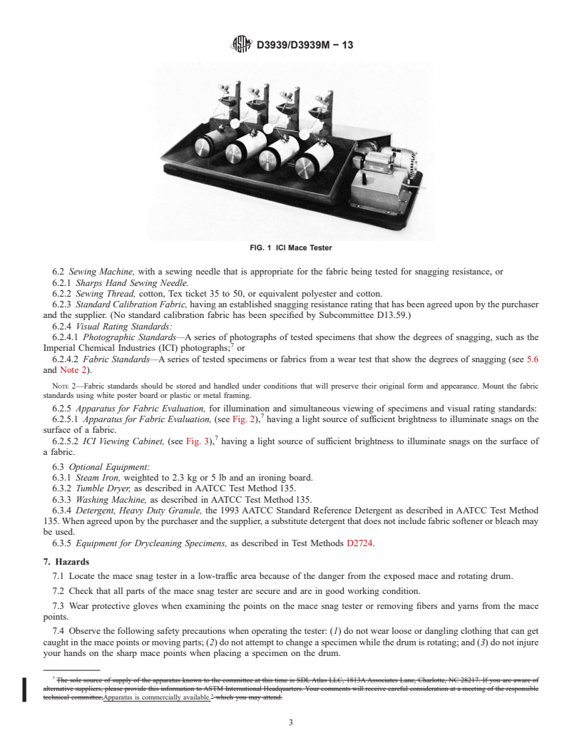 REDLINE ASTM D3939/D3939M-13 - Standard Test Method for  Snagging Resistance of Fabrics (Mace)