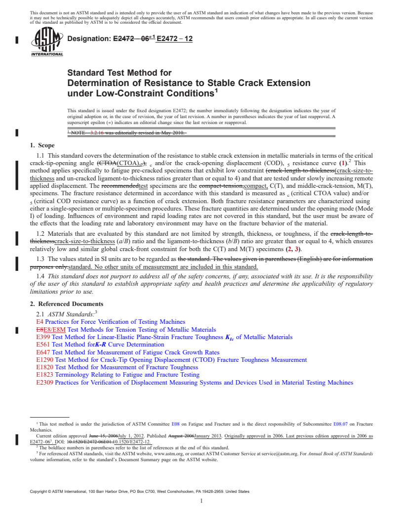 REDLINE ASTM E2472-12 - Standard Test Method for Determination of Resistance to Stable Crack Extension under Low-Constraint Conditions