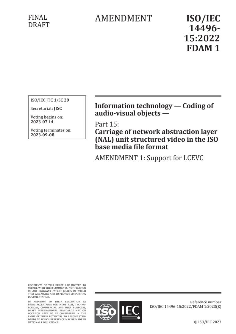 ISO/IEC 14496-15:2022/Amd 1 - Information technology — Coding of audio-visual objects — Part 15: Carriage of network abstraction layer (NAL) unit structured video in the ISO base media file format — Amendment 1: Support for LCEVC
Released:30. 06. 2023