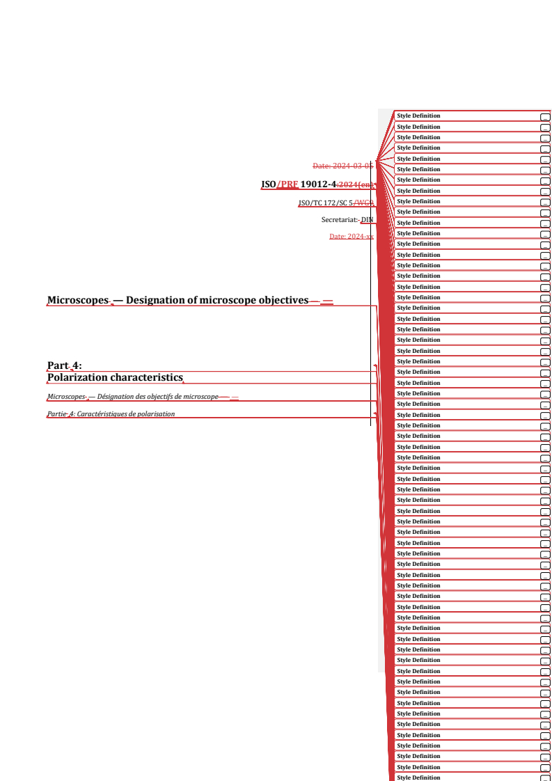 REDLINE ISO/PRF 19012-4 - Microscopes — Designation of microscope objectives — Part 4: Polarization characteristics
Released:20. 03. 2024