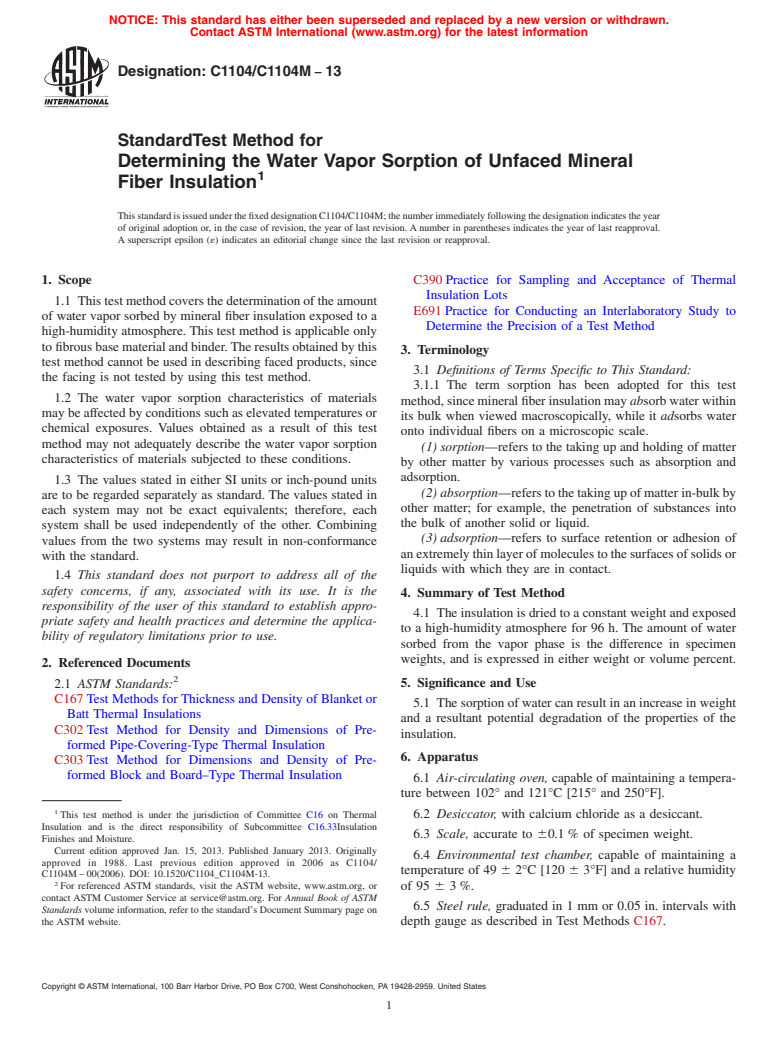 ASTM C1104/C1104M-13 - Standard Test Method for  Determining the Water Vapor Sorption of Unfaced Mineral Fiber  Insulation