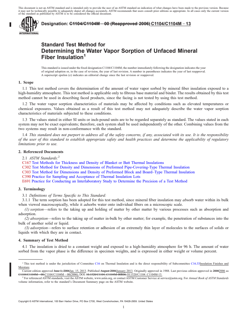 REDLINE ASTM C1104/C1104M-13 - Standard Test Method for  Determining the Water Vapor Sorption of Unfaced Mineral Fiber  Insulation