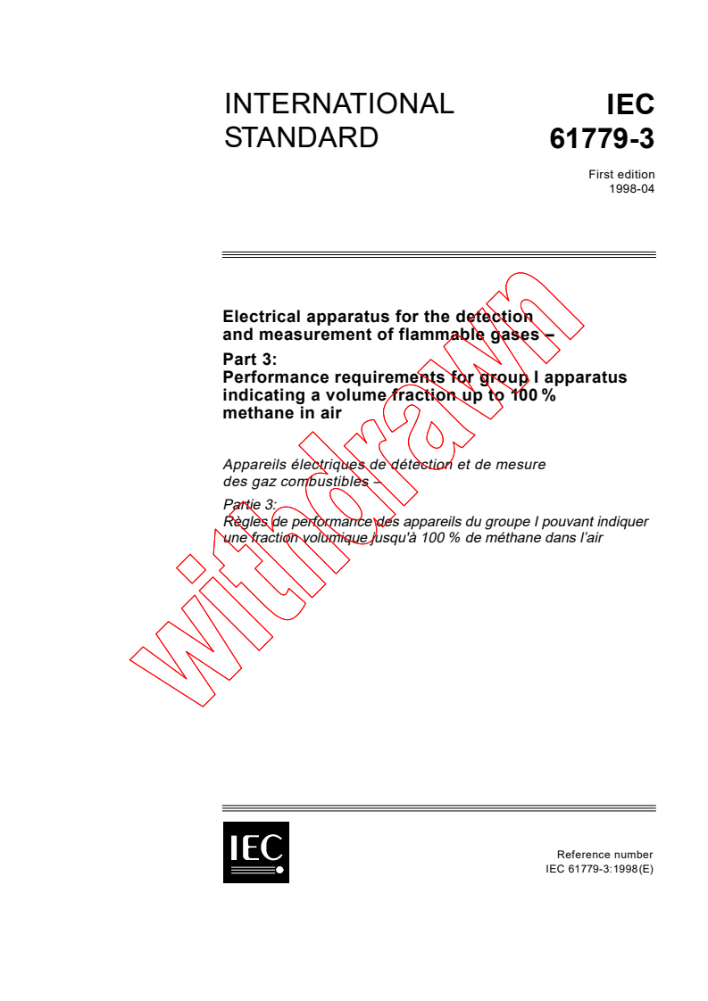 IEC 61779-3:1998 - Electrical apparatus for the detection and measurement of flammable gases - Part 3: Performance requirements for group I apparatus indicating a volume fraction up to 100 % methane in air
Released:4/15/1998
Isbn:2831843367