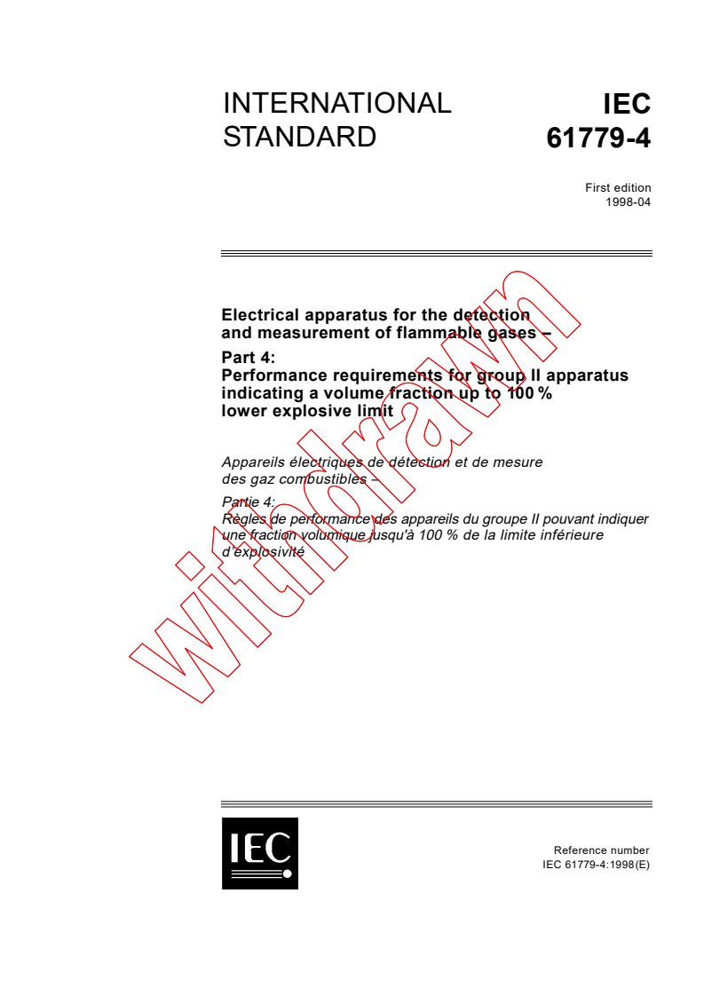 IEC 61779-4:1998 - Electrical apparatus for the detection and measurement of flammable gases - Part 4: Performance requirements for group II apparatus indicating up to 100% lower explosive limit
Released:4/23/1998
Isbn:2831843375