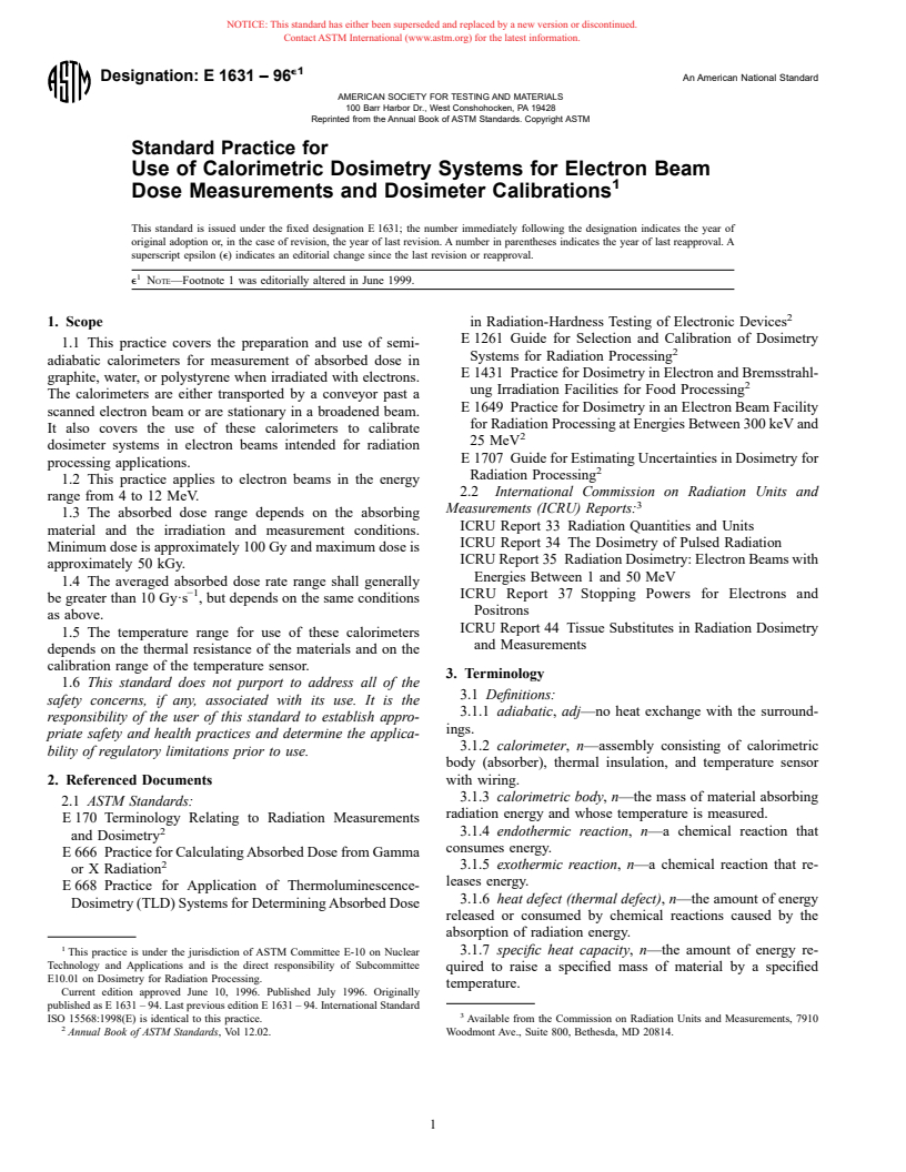 ASTM E1631-96e1 - Standard Practice for Use of Calorimetric Dosimetry Systems for Electron Beam Dose Measurements and Dosimeter Calibrations (Withdrawn 2002)