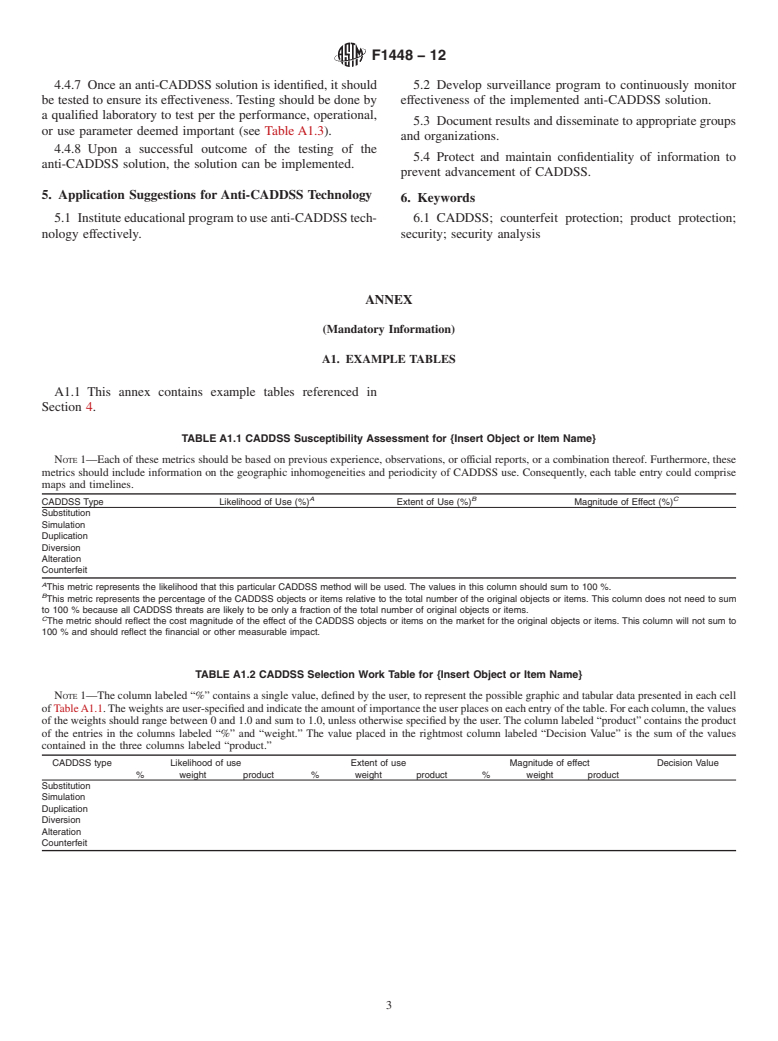 ASTM F1448-12 - Standard Guide for  Selection of Security Technology for Protection Against Counterfeiting,  Alteration, Diversion, Duplication, Simulation, and Substitution (CADDSS)  of Products or Documents