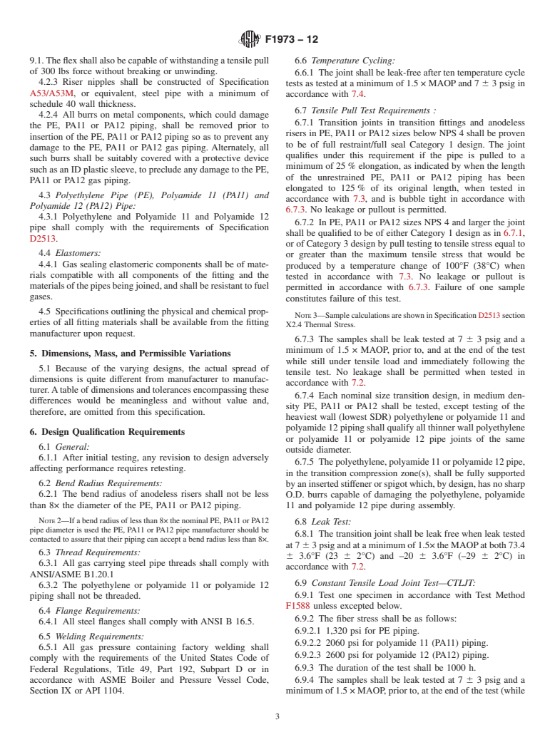 ASTM F1973-12 - Standard Specification for  Factory Assembled Anodeless Risers and Transition Fittings  in Polyethylene  (PE) and Polyamide 11 (PA11) and Polyamide 12 (PA12)  Fuel Gas Distribution Systems