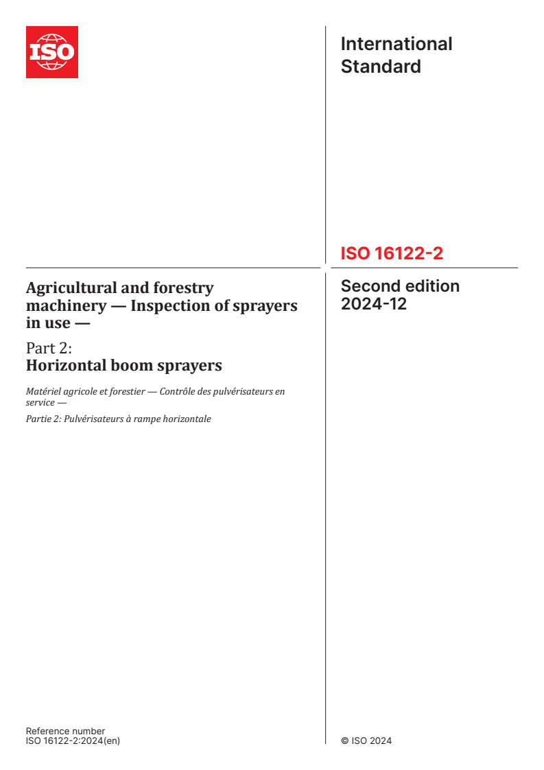 ISO 16122-2:2024 - Agricultural and forestry machinery — Inspection of sprayers in use — Part 2: Horizontal boom sprayers
Released:12/19/2024