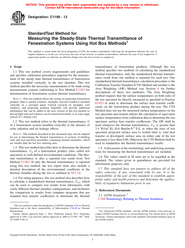 ASTM C1199-12 - Standard Test Method for  Measuring the Steady-State Thermal Transmittance of Fenestration  Systems Using Hot Box Methods