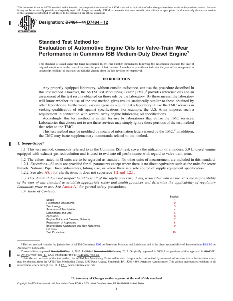 REDLINE ASTM D7484-12 - Standard Test Method for Evaluation of Automotive Engine Oils for Valve-Train Wear Performance  in Cummins ISB Medium-Duty Diesel Engine