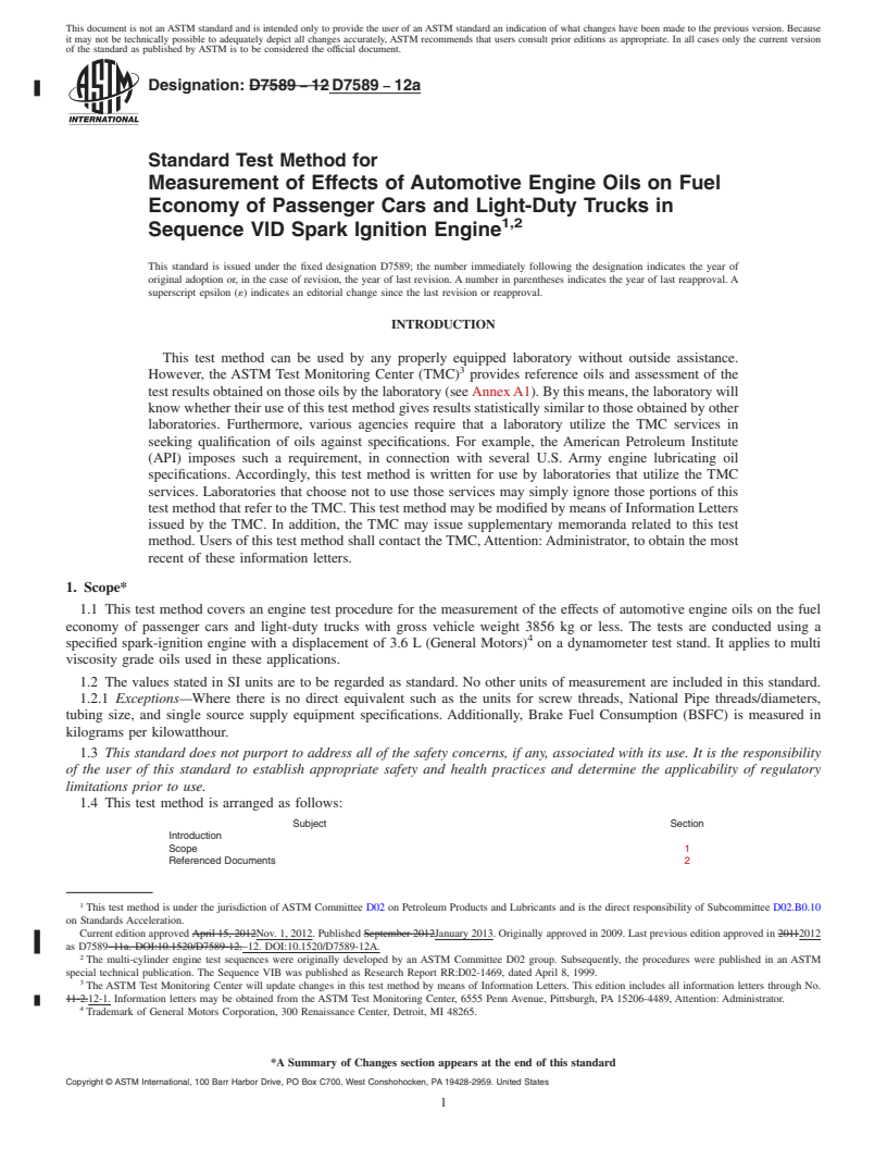 REDLINE ASTM D7589-12a - Standard Test Method for Measurement of Effects of Automotive Engine Oils on Fuel Economy  of Passenger Cars and Light-Duty Trucks in Sequence VID Spark Ignition  Engine<rangeref></rangeref  >