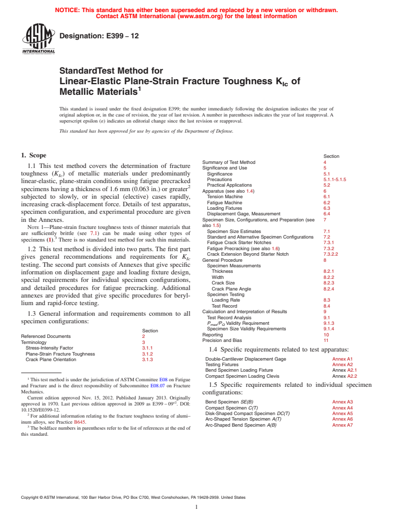 ASTM E399-12 - Standard Test Method for  Linear-Elastic Plane-Strain Fracture Toughness <emph type="bdit"  >K<inf> Ic</inf></emph> of Metallic Materials
