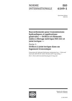 ISO 6149-1:2022 ISO 6149-1:2022 - Connections for hydraulic fluid power and general use — Ports and stud ends with ISO 261 metric threads and O-ring sealing — Part 1: Ports with truncated housing for O-ring seal
Released:13. 06. 2022 - Page 1 preview