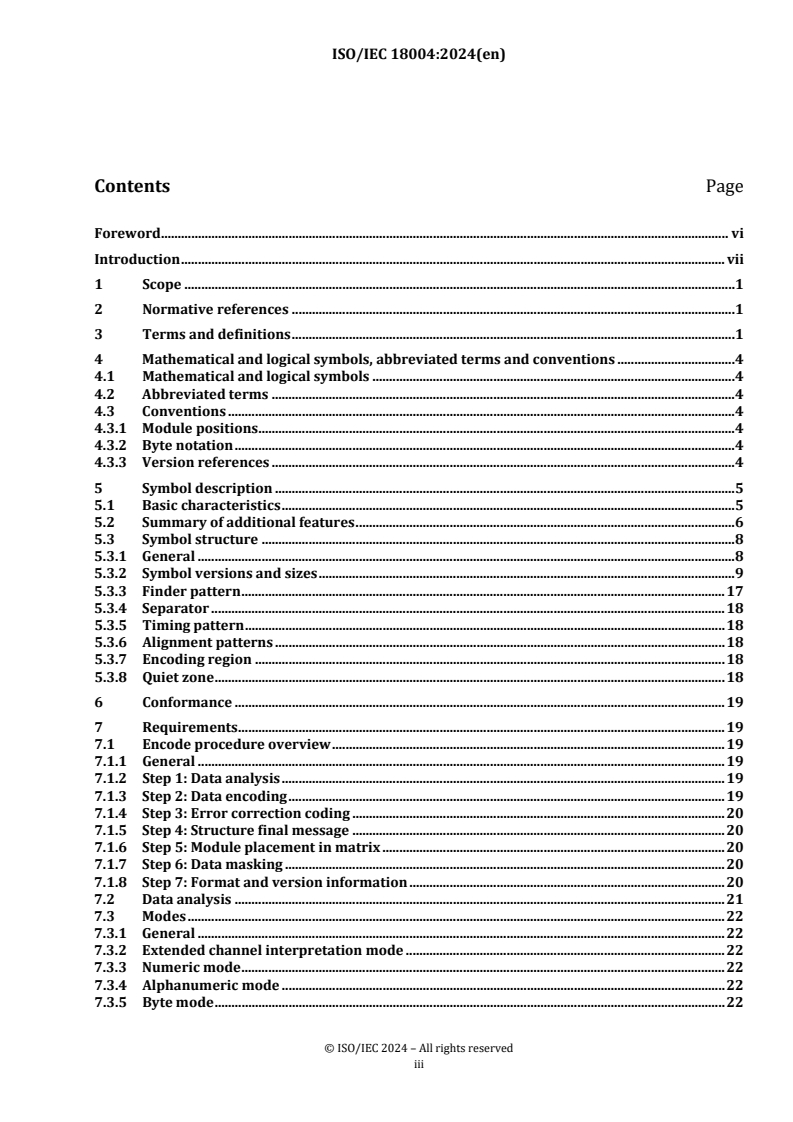 REDLINE ISO/IEC PRF 18004 - Information technology — Automatic identification and data capture techniques — QR code bar code symbology specification
Released:11. 06. 2024