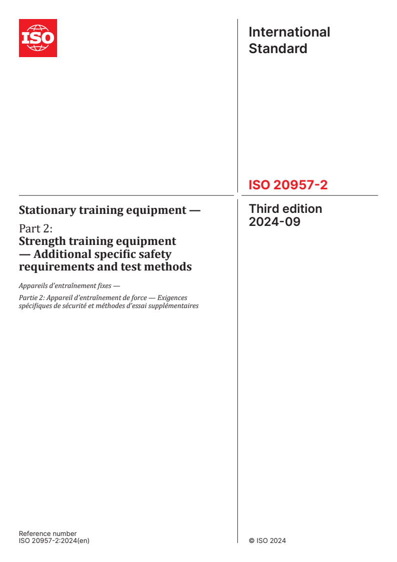 ISO 20957-2:2024 - Stationary training equipment — Part 2: Strength training equipment — Additional specific safety requirements and test methods
Released:19. 09. 2024