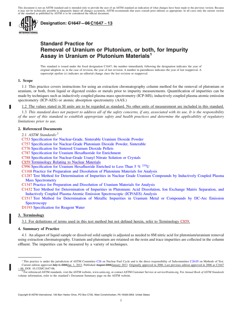 REDLINE ASTM C1647-13 - Standard Practice for  Removal of Uranium or Plutonium, or both, for Impurity Assay  in Uranium or Plutonium Materials