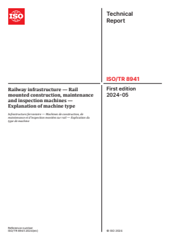 ISO/TR 8941:2024 - Railway infrastructure — Rail mounted construction, maintenance and inspection machines — Explanation of machine type
Released:15. 05. 2024 - Page 1 preview