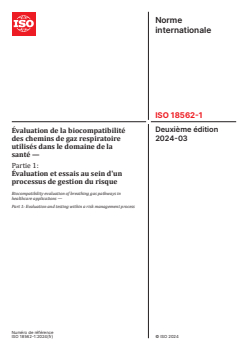 ISO 18562-1:2024 ISO 18562-1:2024 - Évaluation de la biocompatibilité des chemins de gaz respiratoire utilisés dans le domaine de la santé — Partie 1: Évaluation et essais au sein d'un processus de gestion du risque
Released:8. 03. 2024 - Page 1 preview