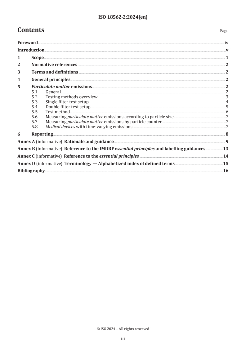 ISO 18562-2:2024 - Biocompatibility evaluation of breathing gas pathways in healthcare applications — Part 2: Tests for emissions of particulate matter
Released:8. 03. 2024