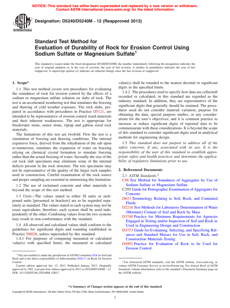 ASTM D5240/D5240M-12(2013) - Standard Test Method for  Evaluation of Durability of Rock for Erosion Control Using  Sodium Sulfate or Magnesium Sulfate