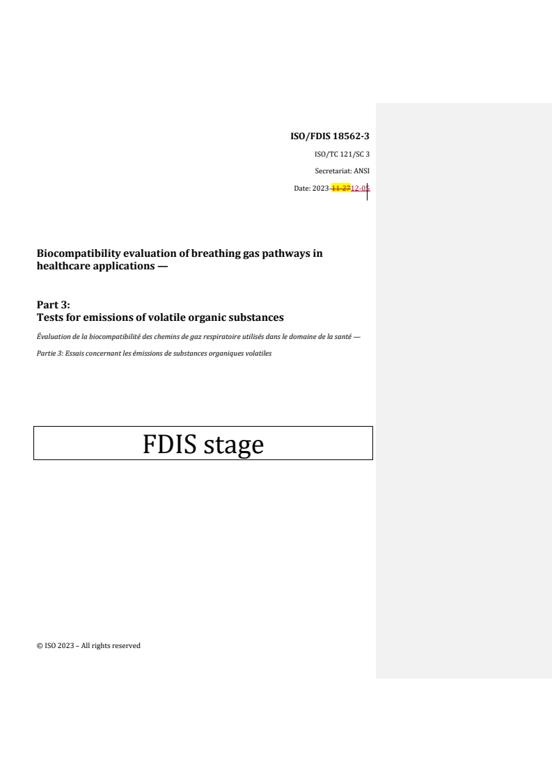 REDLINE ISO/FDIS 18562-3 - Biocompatibility evaluation of breathing gas pathways in healthcare applications — Part 3: Tests for emissions of volatile organic substances
Released:12. 12. 2023