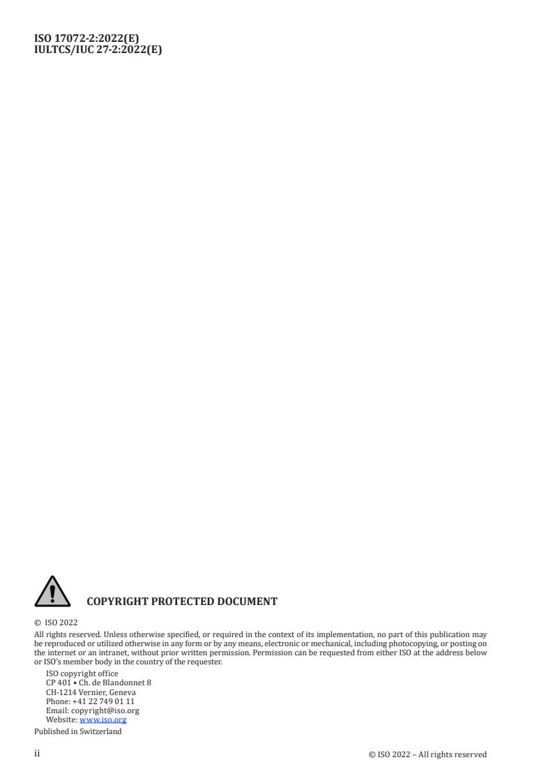 ISO 17072-2:2022 ISO 17072-2:2022 - Leather — Chemical determination of metal content — Part 2: Total metal content
Released:2. 08. 2022 - Page 2 preview