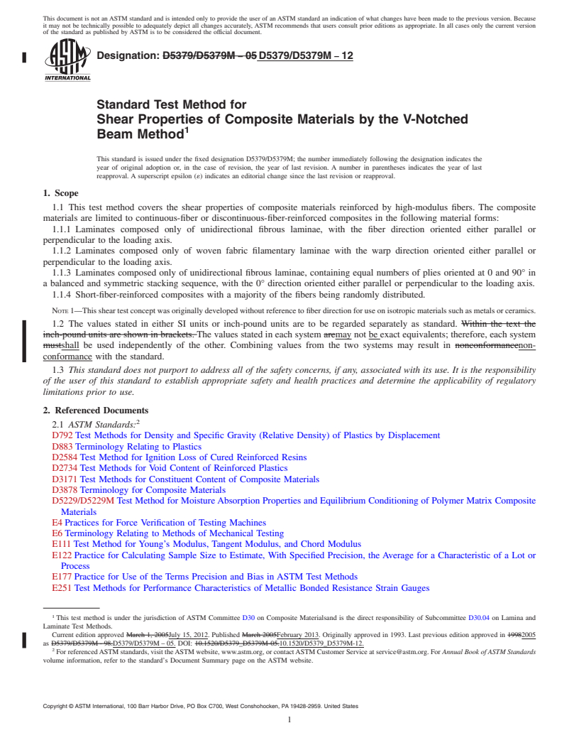 REDLINE ASTM D5379/D5379M-12 - Standard Test Method for  Shear Properties of Composite Materials by the V-Notched Beam  Method