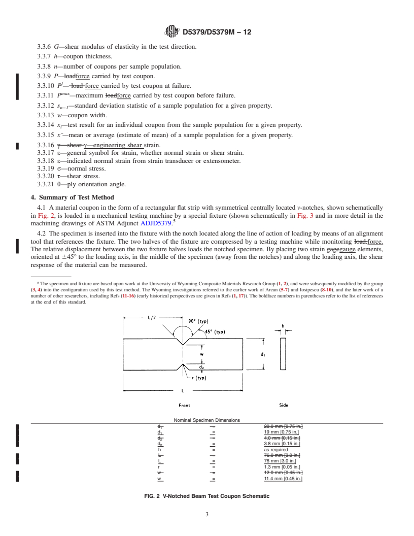 REDLINE ASTM D5379/D5379M-12 - Standard Test Method for  Shear Properties of Composite Materials by the V-Notched Beam  Method