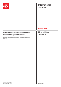 ISO 9109:2024 - Traditional Chinese medicine — Rehmannia glutinosa root
Released:8. 01. 2024 - Page 1 preview
