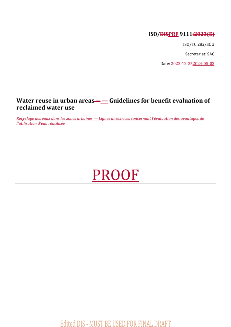 REDLINE ISO/PRF 9111 - Water reuse in urban areas — Guidelines for benefit evaluation of reclaimed water use
Released:3. 05. 2024